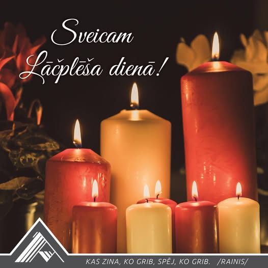 Sveicam Lāčplēša dienā!